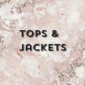 Shirts/tops and jackets